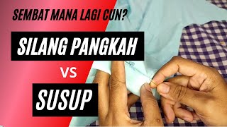 SEMBAT SILANG PANGKAH ATAU SEMBAT SUSUP? KORANG PILIH YANG MANA?