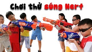 Nerf Gun - Lần Đầu Chơi Thử Súng Bắn Đạn Xốp | Ku Nhân