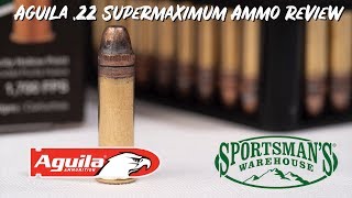 Aguila Supermaximum Rimfire .22 Ammunition Review