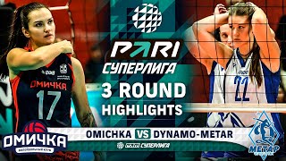 Omichka vs. Dynamo-Metar | HIGHLIGHTS | 3 Round | Pari SuperLeague 2025