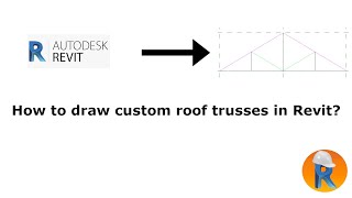 Creating a custom truss in Revit