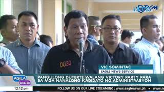 Pangulong Duterte walang victory party para sa nanalong kandidato ng administrasyon