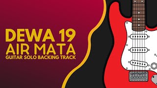 DEWA 19 - AIR MATA GUITAR SOLO BACKING TRACK