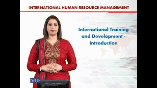 International Training and Development | International Human Resource Management | HRM630_Topic084