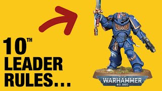 Leaders Now Join Squads! NEW 10th Edition Warhammer 40k
