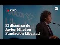 El discurso completo de Javier Milei en la cena de la Fundación Libertad