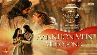 Aankhon Mein Video Song | Karthik | Swetha Mohan | Pranav Mohanlal | Kalyani Priyadarshan