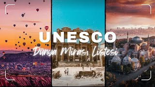 Unesco Dünya Mirası Listesi | TÜRKİYE