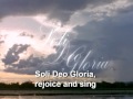 Soli Deo Gloria Worship Video