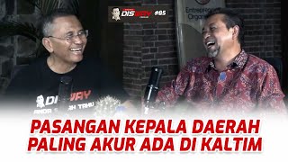 Gubernur dan Wagub Kaltim kok Bisa Akur Sampai 4 Tahun? Energi Disway Podcast #85 w/ Dahlan Iskan