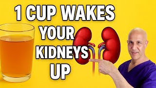 1 Cup Wakes Your Kidneys Up, Keeps Them Strong and Tough!  Dr. Mandell
