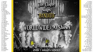 The Clique Sings: Bandito - 90 Shows Worldwide (audio/video edit)