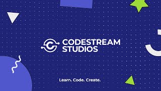 CodeStream Studios - Learn. Code. Create.