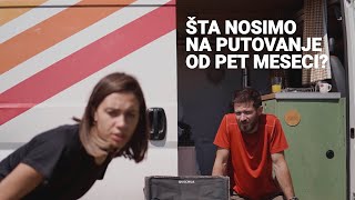 Šta nosimo na putovanje od pet meseci? Ekspedicija “Od Beograda do Maroka”