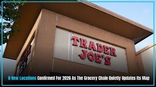 Trader Joe’s reveals new store locations nationwide