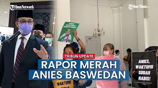 Gubernur Anies Dapat Rapor Merah, Kena SP1 karena Tak Mampu Urus 9 Masalah Krusial Jakarta