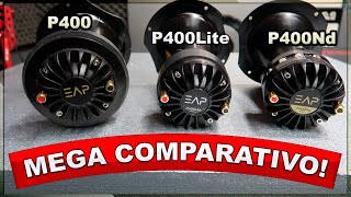 EAP P400 vs P400Nd vs P400Lite - MEGA COMPARATIVO DRIVERS ESTRANHO