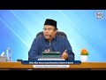 sifat sifat dunia yang disebutkan dalam al quran ustadz muhammad romelan lc. m.ag