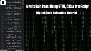 Matrix Rain Effect Using HTML, CSS & JavaScript | Digital Code Animation Tutorial