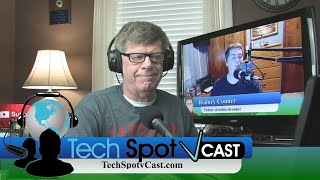 Tech Spot vCast Show #59: How To Home Networking and YouTube Makes Changes