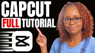 CapCut Video Editing Tutorial: Full Beginner Walkthrough 2026