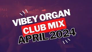 Vibey Organ House Mix 2024 (Club Mix)