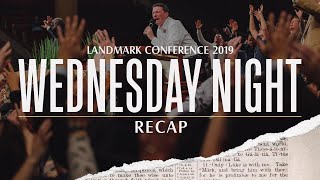 Landmark Conference 2019 - Wednesday Night Recap