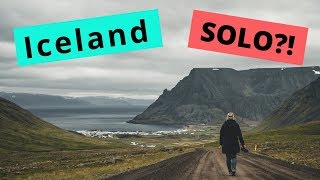 Why Iceland is good for Solo Travelers