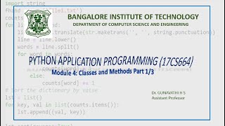 Python Application Programming 17CS664 Module 4 Classes and Methods Part1/3
