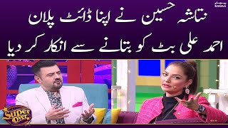 Natasha Hussain Ne Ahmed Ali Butt Ko Diet Plan Batne Se Inkaar Kar Diya | Super Over | SAMAA TV