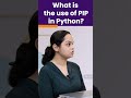 What is PIP in Python? | Python Interview Question | #shorts #kiransir