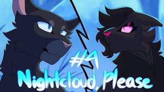 Nightcloud, Please | Crowfeather and Nightcloud MAP | Part 4