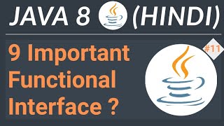 9 Important Java Functional Interface | Hindi | Java Stream API | #11