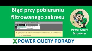 Excel Power Query 49 - Błąd przy pobieraniu nazwanego zakresu, który jest filtrowany