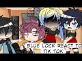 Blue Lock React to random Tiktok/-Ship? -/By: Sh3ll@_Azzah.