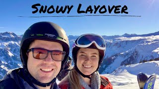 BEST Layover Ever ! | Skiing Flumserberg - Zurich