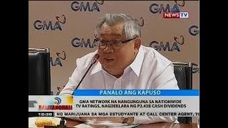 BT: GMA Network na nangunguna sa nationwide tv ratings, nagdeklara ng P2.43B cash dividends