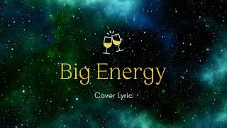 Big Energy Latto Cover Lyrics