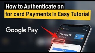 How to authenticate on Google Pay for card payments in the USA - Easy Tutorial