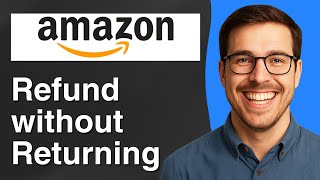 How to refund on Amazon without returning [2025 Easy Guide]