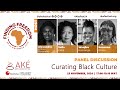 Ake Festival 2024 | Panel Discussion | Curating Black Culture