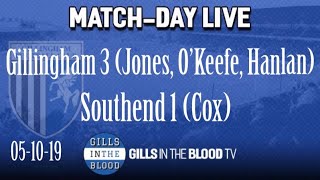 GITBTV, Match Day Live: Gills 3-1 Southend, 05–10-19