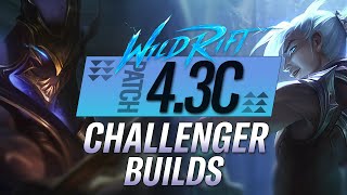 CHALLENGER BUILDS | Patch 4.3C | RiftGuides | WildRift