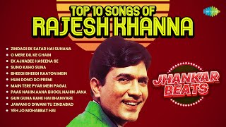 Top 10 Songs of Rajesh Khanna Jhankar Beats | Zindagi Ek Safar Hai Suhana | O Mere Dil Ke Chain