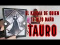 ♉️ TAURO | EL KARMA DE QUIEN TE HIZO DAÑO #TAURO HOY NOVIEMBRE 2022 AMOR Y MÁS