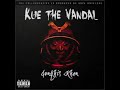 kue the vandal u0026 dope antelope genghis khan