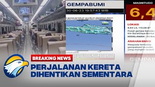 BREAKING NEWS - Pasca Gempa Bantul, Perjalanan KA Terganggu
