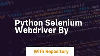 python selenium webdriver by