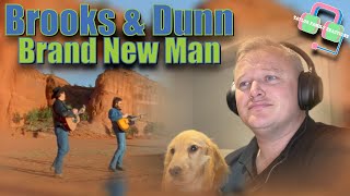 BEST DUO?! British Guy Reacts to BROOKS & DUNN “BRAND NEW MAN” | Reaction