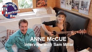 Anne McCue - Interview with Sam Millar